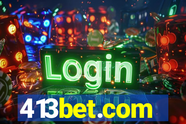 413bet.com