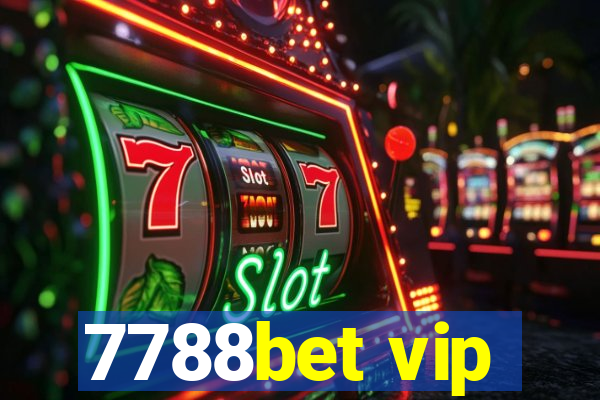 7788bet vip