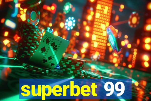 superbet 99