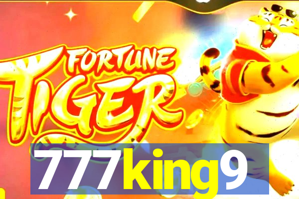 777king9