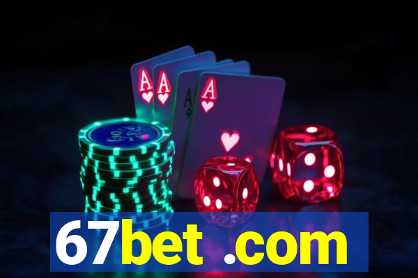 67bet .com