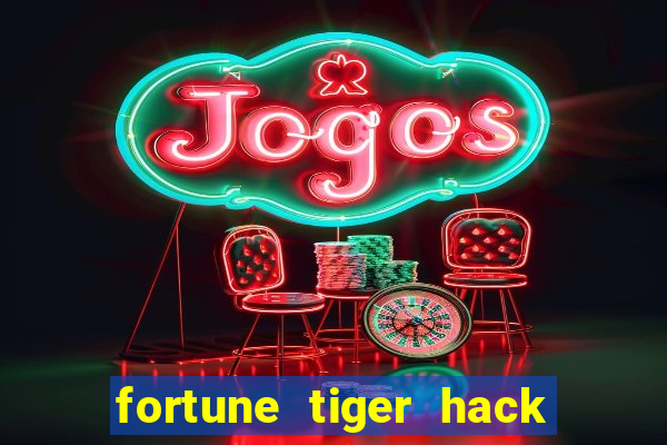 fortune tiger hack apk dinheiro infinito