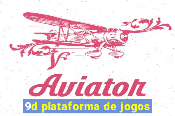 9d plataforma de jogos