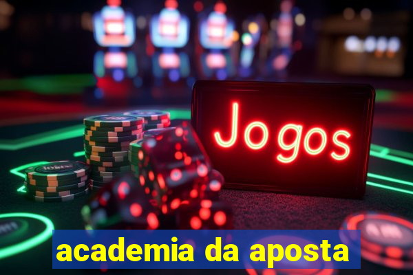 academia da aposta