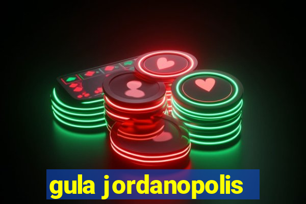 gula jordanopolis