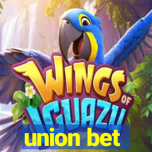 union bet