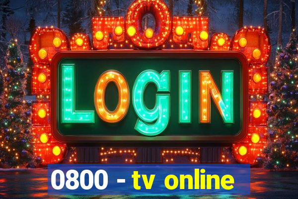 0800 - tv online