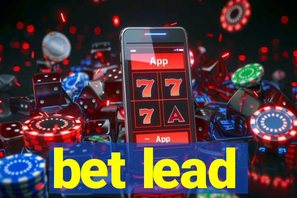 bet lead