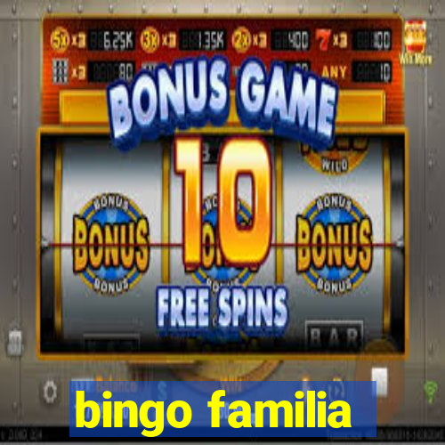 bingo familia