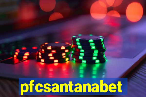 pfcsantanabet