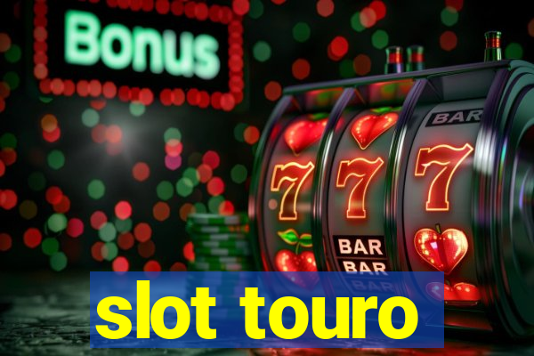 slot touro