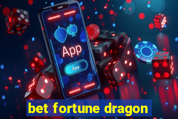 bet fortune dragon