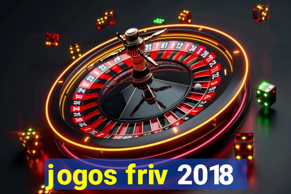 jogos friv 2018