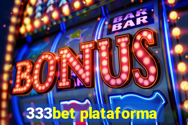 333bet plataforma