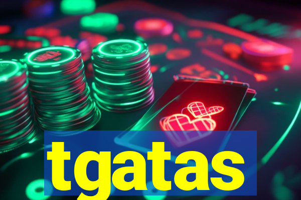 tgatas