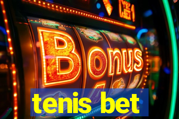 tenis bet