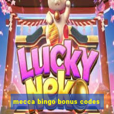 mecca bingo bonus codes