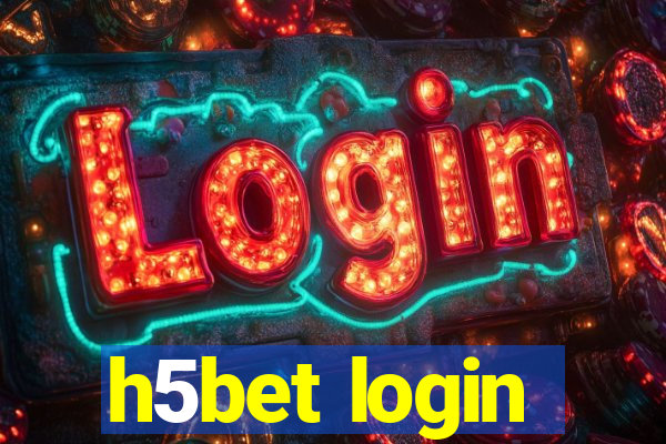 h5bet login