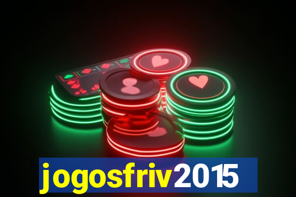 jogosfriv2015