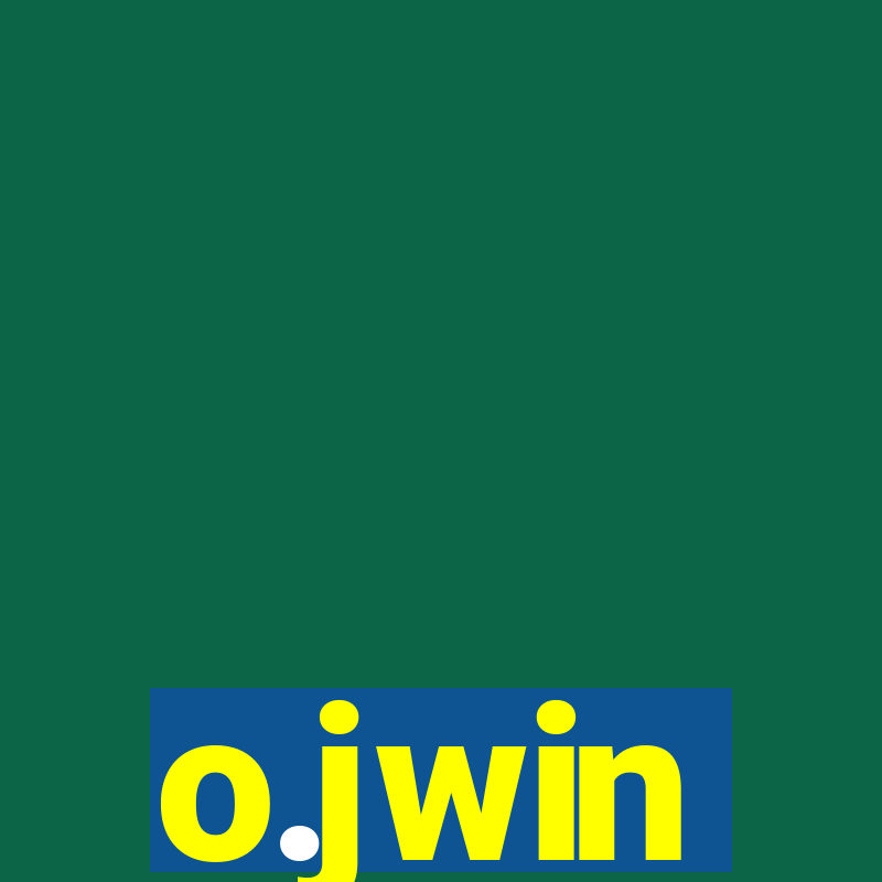 o.jwin