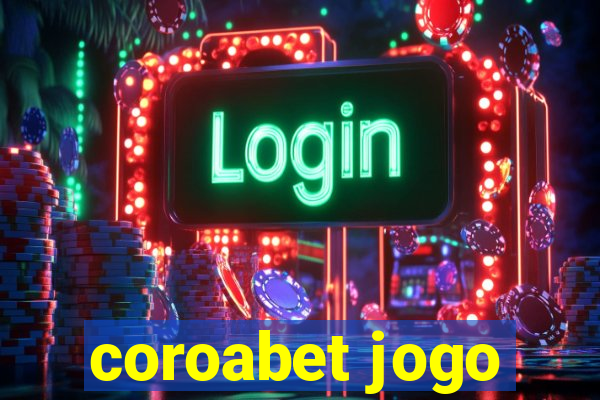 coroabet jogo