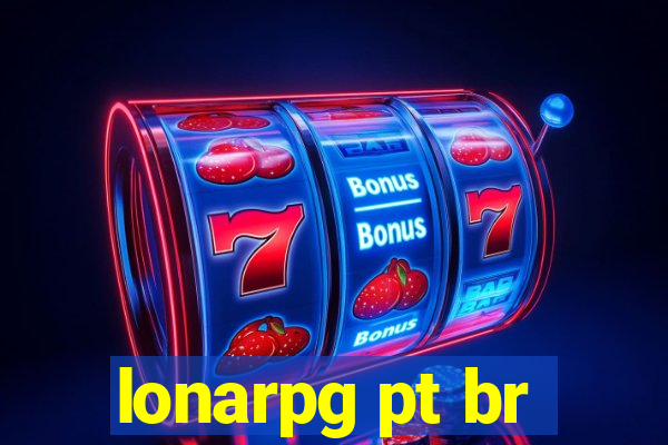 lonarpg pt br