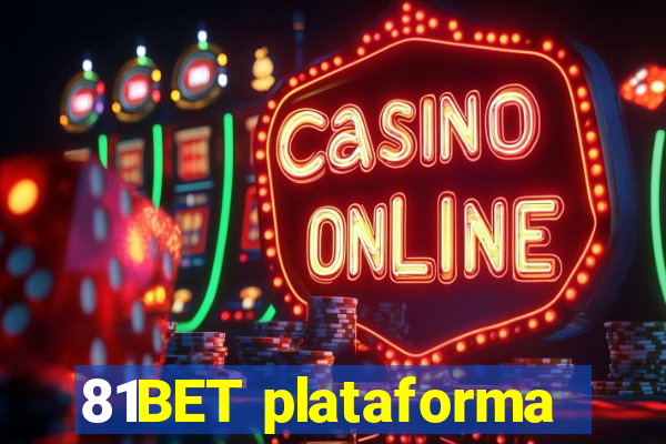 81BET plataforma