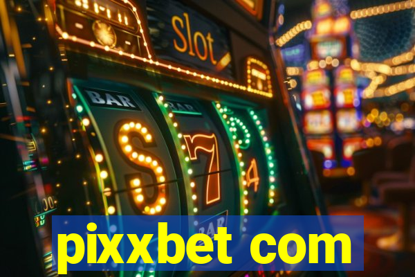 pixxbet com