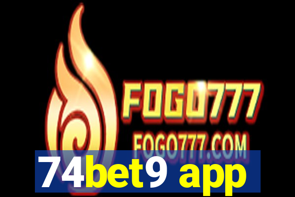 74bet9 app