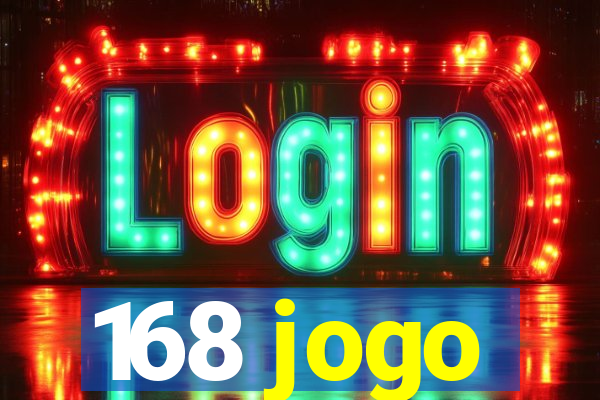 168 jogo