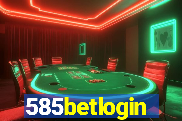 585betlogin