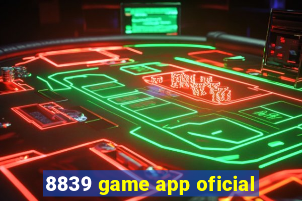 8839 game app oficial