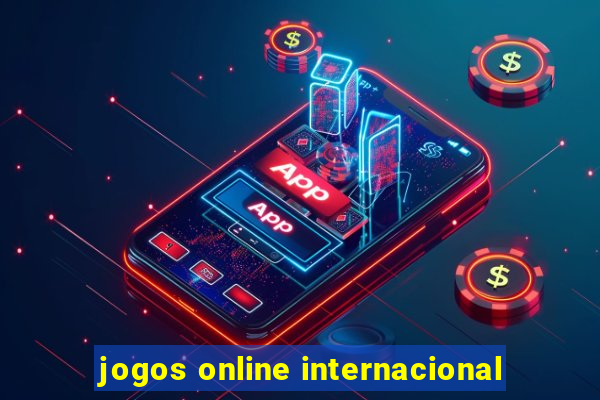 jogos online internacional