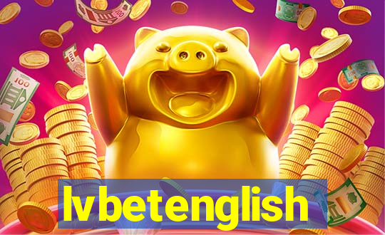 lvbetenglish