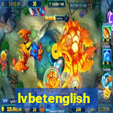 lvbetenglish