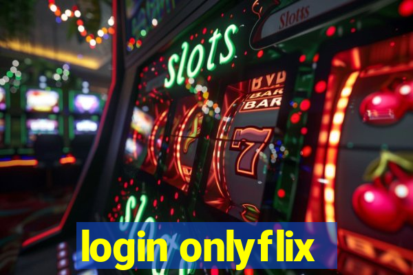 login onlyflix