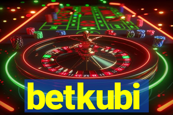 betkubi