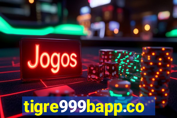 tigre999bapp.com