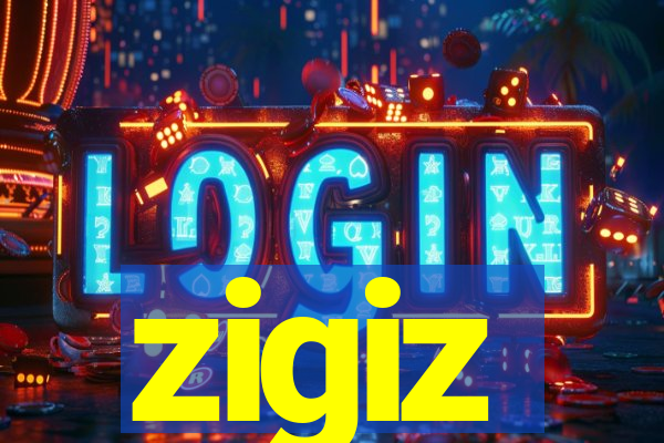 zigiz