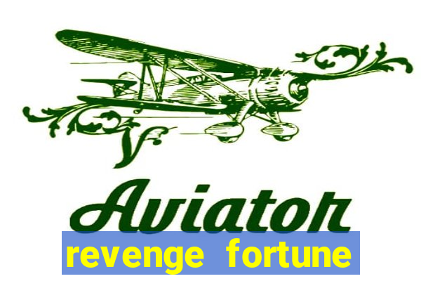 revenge fortune tiger 2