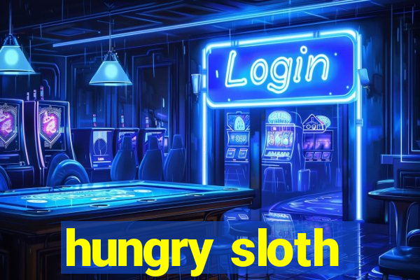 hungry sloth