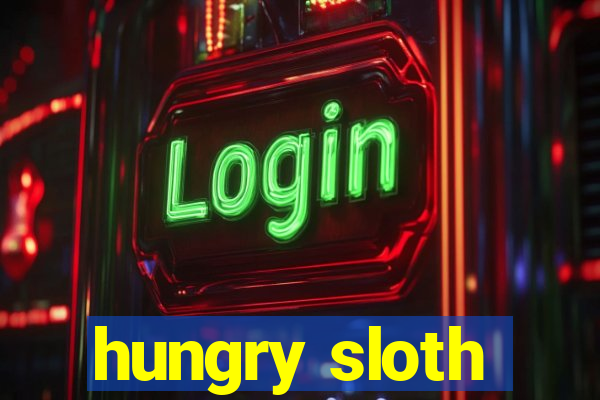 hungry sloth