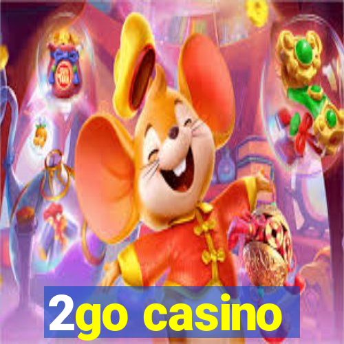 2go casino