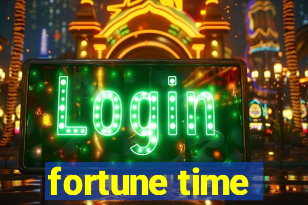 fortune time