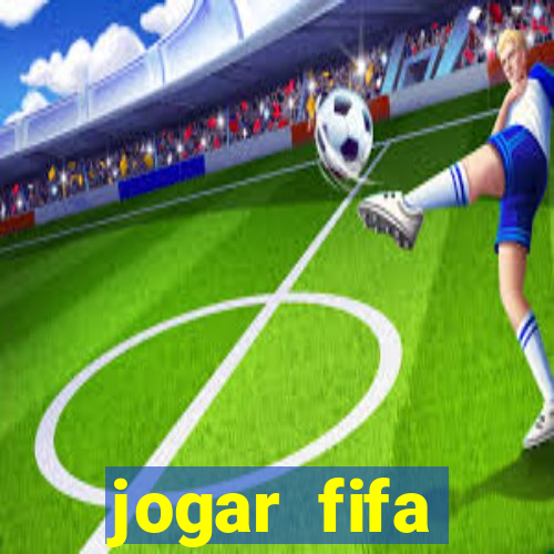 jogar fifa apostando dinheiro