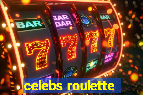 celebs roulette