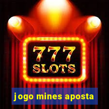 jogo mines aposta