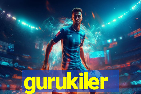 gurukiler