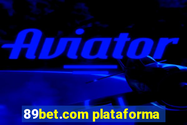 89bet.com plataforma