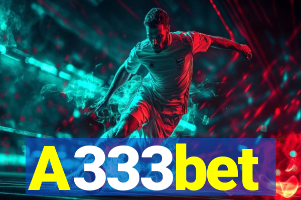 A333bet